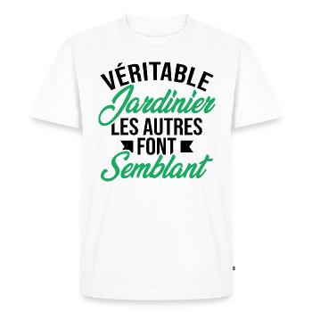 Véritable jardinier les autres font semblant - T-shirt Premium bio Homme - blanc - Devant - Nico (187cm)