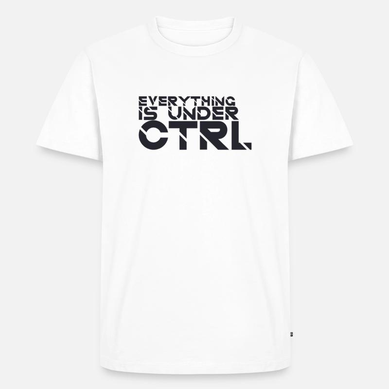 "Everything Ctrl | Informatik" - Männer Premium Bio T-Shirt - Weiß
