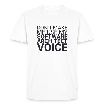 "Software Architect Voice | Software Architecture" - Men's Premium Organic T-Shirt - white - Front - Nico (187cm)