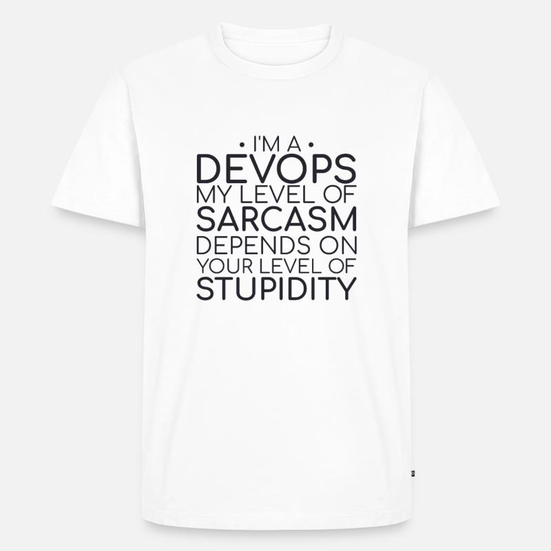 "DevOps Sarcasm | Softwareentwicklung" - Männer Premium Bio T-Shirt - Weiß