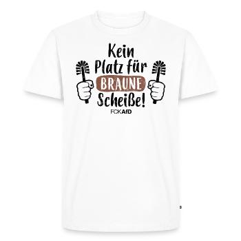 AFD STICKER, KEIN PLATZ FÜR BRAUNE SCHEISSE - Männer Premium Bio T-Shirt - Weiß - Vorne - Nico (187cm)