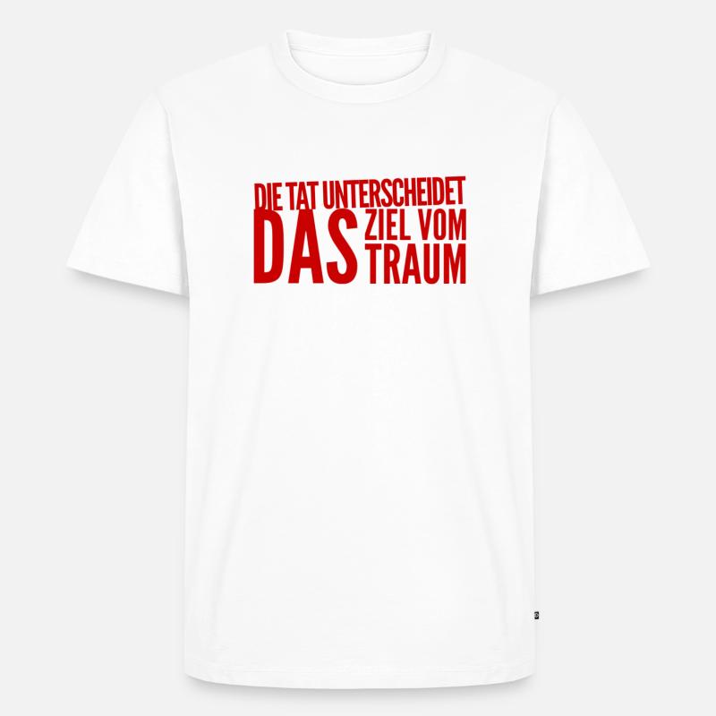 machen ist das Entscheidende - Männer Premium Bio T-Shirt - Weiß