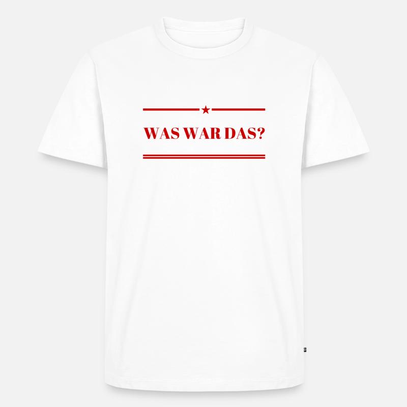 was war denn das? - Männer Premium Bio T-Shirt - Weiß