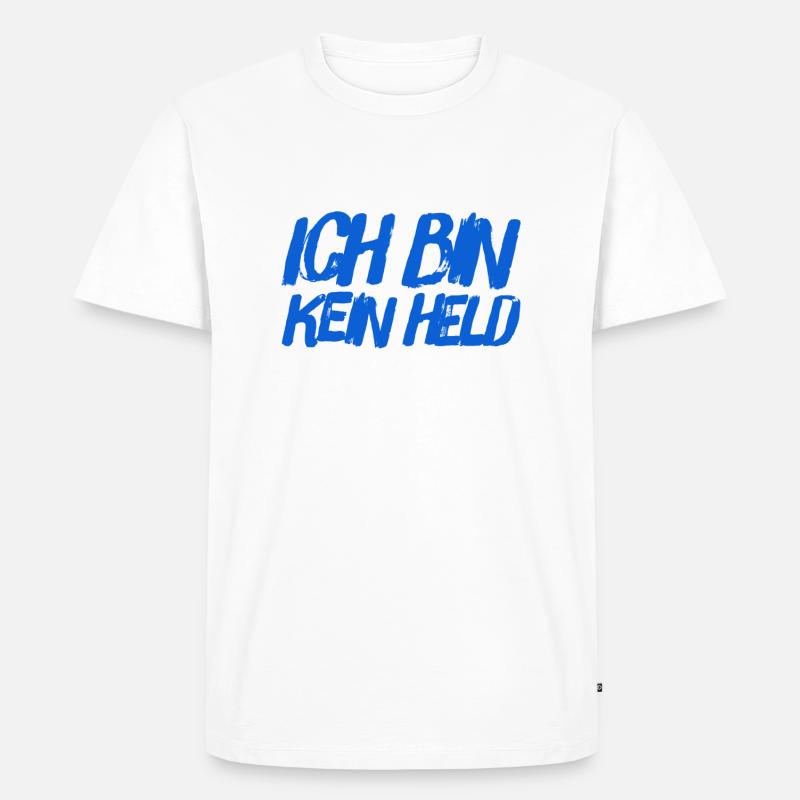 ich bin kein Held - Männer Premium Bio T-Shirt - Weiß