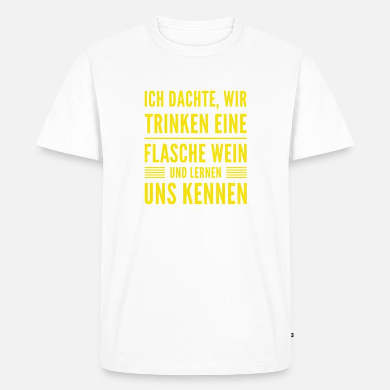 Bock auf eine Flasche Wein? - Männer Premium Bio T-Shirt - Weiß
