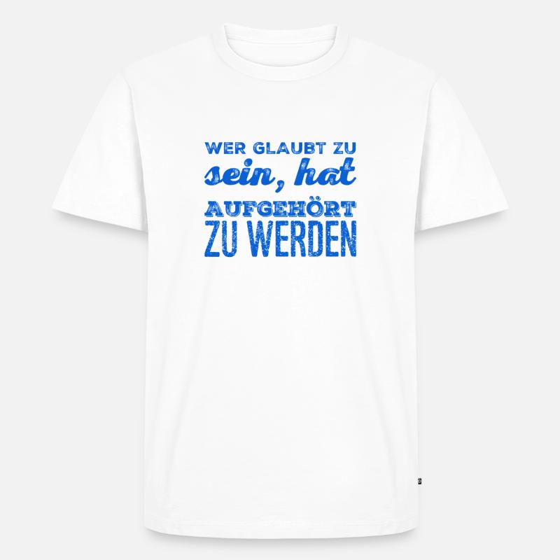 entwickel dich - Männer Premium Bio T-Shirt - Weiß