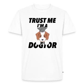 Je suis un docteur Ph.D. Dogtor disant cadeau - T-shirt Premium bio Homme - blanc - Devant - Nico (187cm)