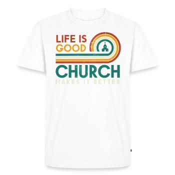 Life is a good church makes it better - Men's Premium Organic T-Shirt - white - Front - Nico (187cm)