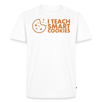 I teach Smart Cookies Design For The - Men's Premium Organic T-Shirt - white - Front - Nico (187cm)