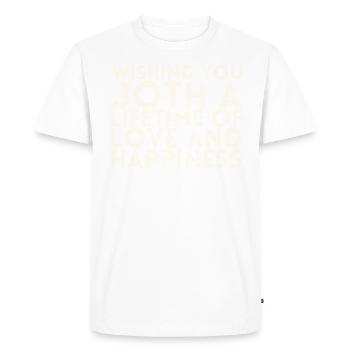 I wish you both a lifetime of love for - Men's Premium Organic T-Shirt - white - Front - Nico (187cm)