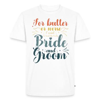 Pour le beurre ou pire, j’aimerais aller au - T-shirt Premium bio Homme - blanc - Devant - Nico (187cm)