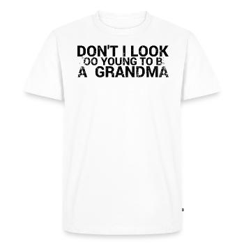 Je n’ai pas l’air trop jeune pour faire un design de grand-mère - T-shirt Premium bio Homme - blanc - Devant - Nico (187cm)