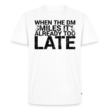 Au moment où le dm sourit, il est déjà trop tard pour - T-shirt Premium bio Homme - blanc - Devant - Nico (187cm)