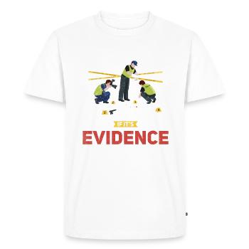 It's not hoarding if it's evidence - Men's Premium Organic T-Shirt - white - Front - Nico (187cm)