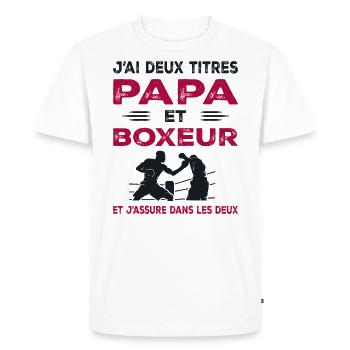 I Have Two Titles Dad and Boxer Boxing - Men's Premium Organic T-Shirt - white - Front - Nico (187cm)