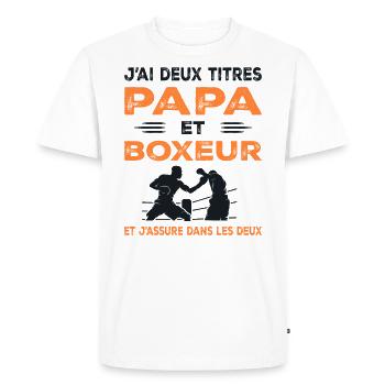 I Have Two Titles Dad and Boxer Boxing - Men's Premium Organic T-Shirt - white - Front - Nico (187cm)