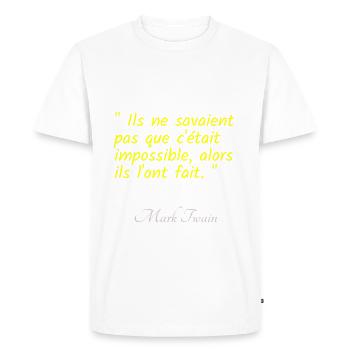 Ils ne savaient pas que c était impossible - T-shirt Premium bio Homme - blanc - Devant - Nico (187cm)