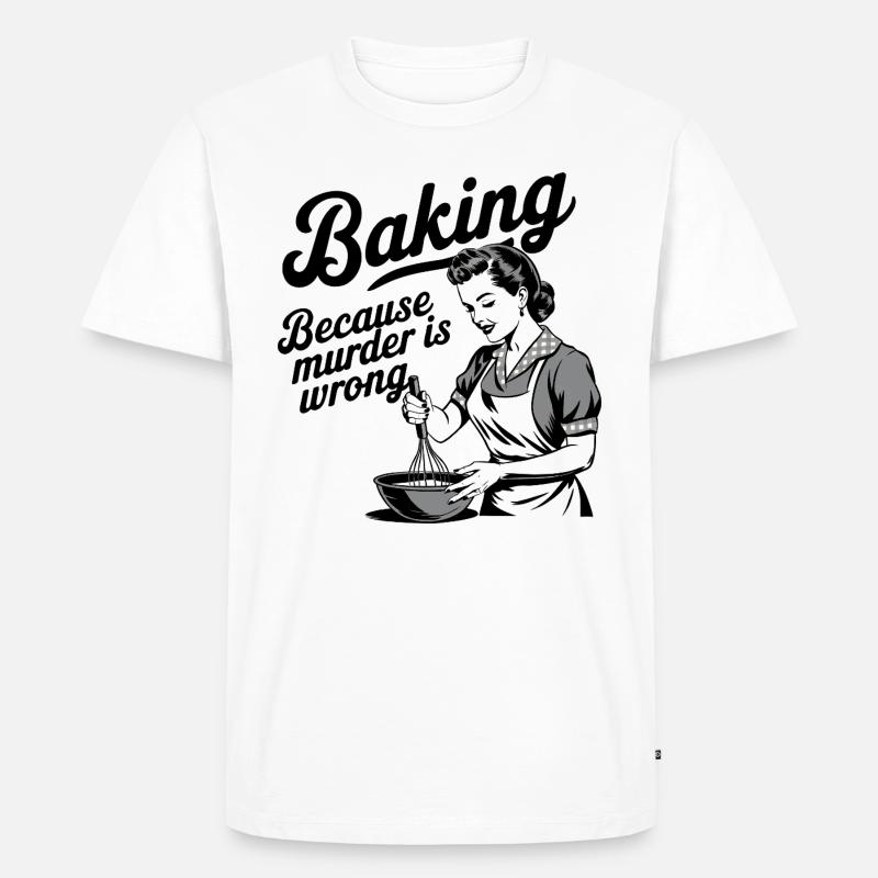 Baking - Because murder is wrong - Männer Premium Bio T-Shirt - Weiß