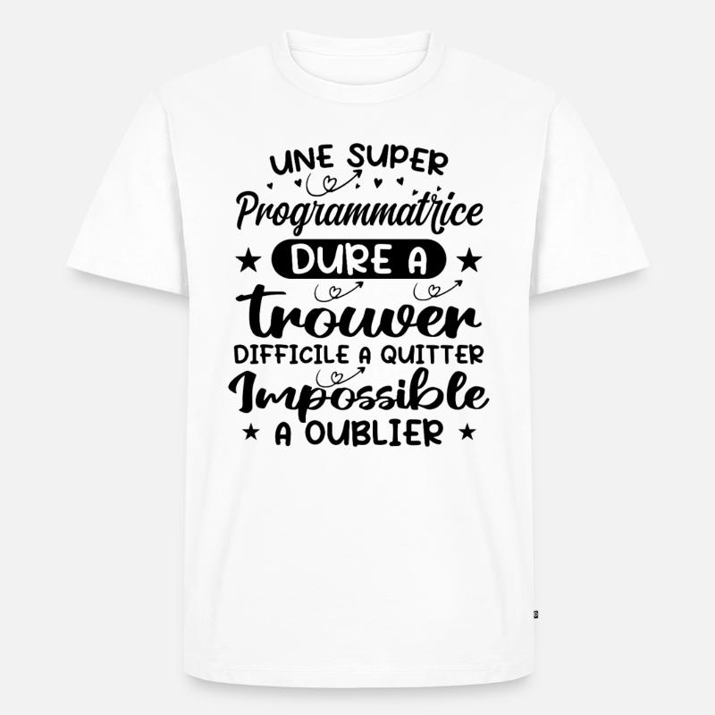 Une Super Programmatrice - Cadeau programmatrice - T-shirt Premium bio Homme - blanc