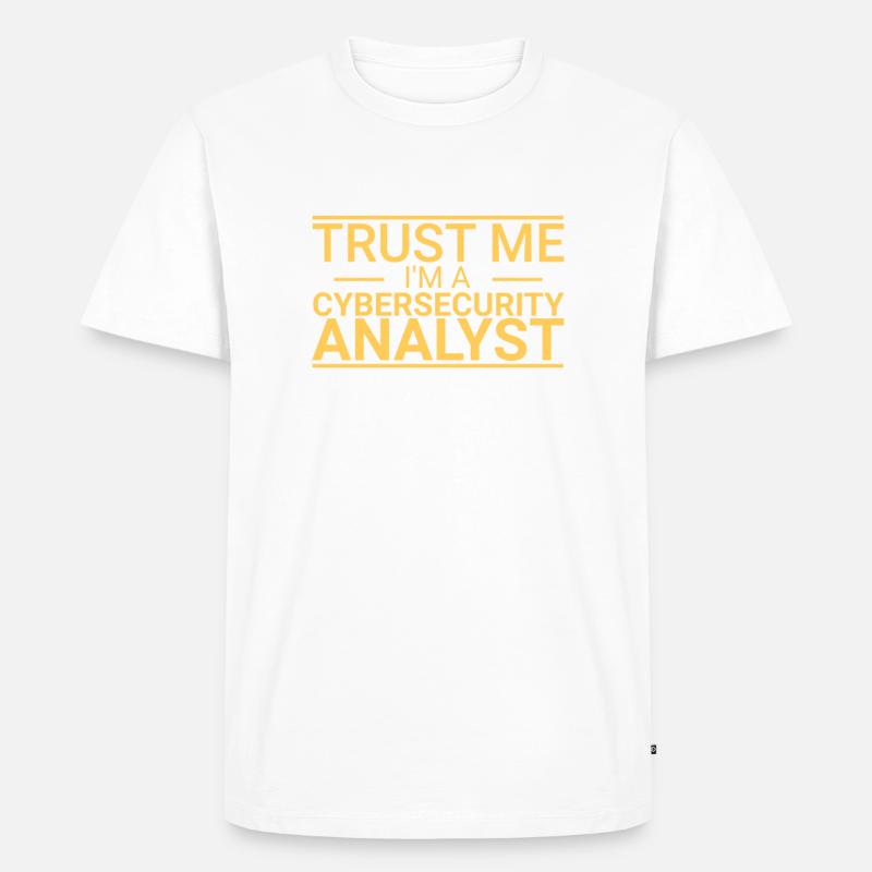 "Cybersecurity Analyst Trust | Cybersecurity" - Men's Premium Organic T-Shirt - undefined