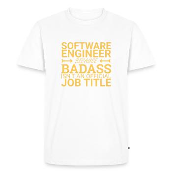 "Software Engineer Badass | Programming" - Men's Premium Organic T-Shirt - white - Front - Nico (187cm)
