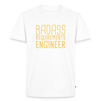 "Requirements Engineer Badass | Engineering" - Men's Premium Organic T-Shirt - white - Front - Nico (187cm)