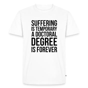 Doctorate Doctorate Doctoral Thesis Doctorate Gift - Men's Premium Organic T-Shirt - white - Front - Nico (187cm)