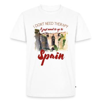 I don't need therapy just need to go to Spain - Men's Premium Organic T-Shirt - white - Front - Nico (187cm)