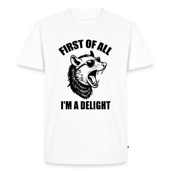 First Of All I'm a Delight Funny Possum Opossum - Men's Premium Organic T-Shirt - white - Front - Nico (187cm)