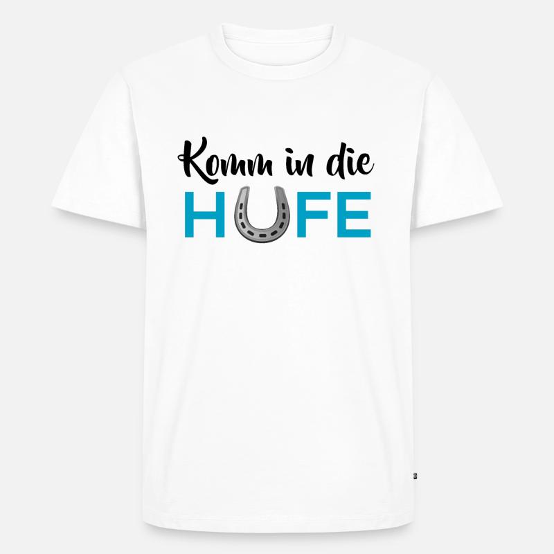 Komm in die Hufe - Männer Premium Bio T-Shirt - Weiß
