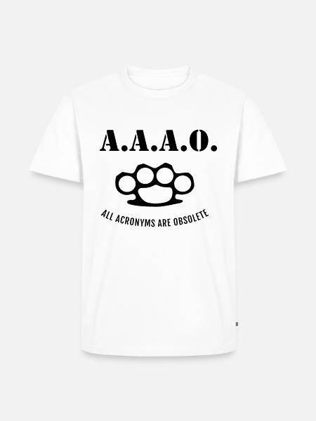 A.A.A.O. - Männer Premium Bio T-Shirt - Weiß