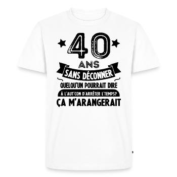 40 Ans Sans Déconner Cadeau 40 Ans Anniversaire - T-shirt Premium bio Homme - blanc - Devant - Nico (187cm)