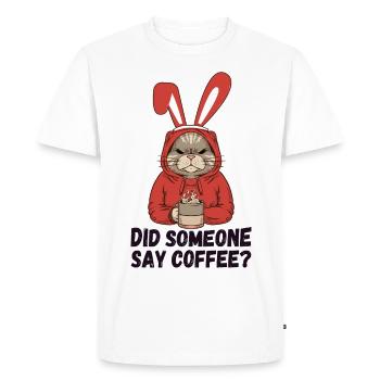 Quelqu’un a dit café ? Chat aux oreilles de lapin - T-shirt Premium bio Homme - blanc - Devant - Nico (187cm)