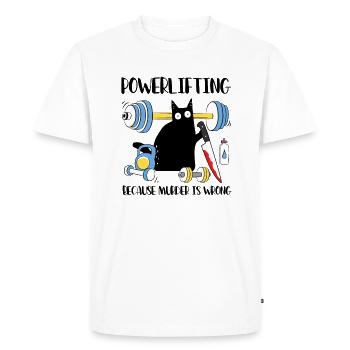 Powerlifting Because Murder Is Wrong Katze - Männer Premium Bio T-Shirt - Weiß - Vorne - Nico (187cm)