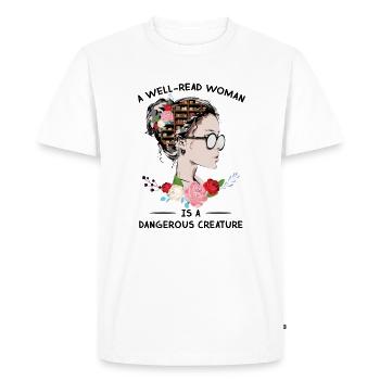 A Well Read Woman Is A Dangerous Creature - Men's Premium Organic T-Shirt - white - Front - Nico (187cm)