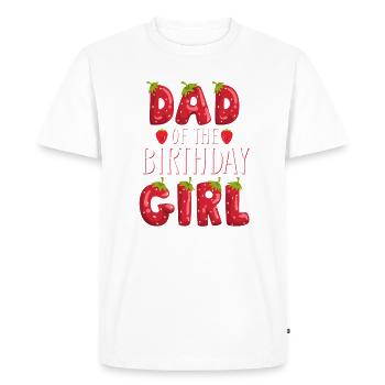 Dad Of The Birthday Girl Strawberry First Birthday - Men's Premium Organic T-Shirt - white - Front - Nico (187cm)