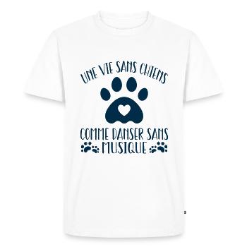une vie sans chien c'est comme danser sans musique - T-shirt Premium bio Homme - blanc - Devant - Nico (187cm)