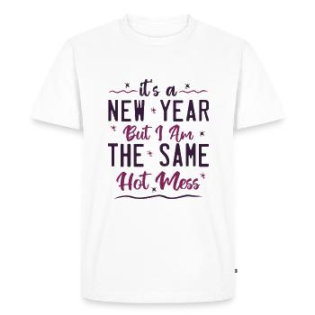 it's a new year but i am the same hot mess - T-shirt Premium bio Homme - blanc - Devant - Nico (187cm)