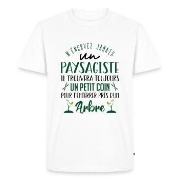 N' Énervez Jamais Un Paysagiste - T-shirt Premium bio Homme - blanc - Devant - Nico (187cm)