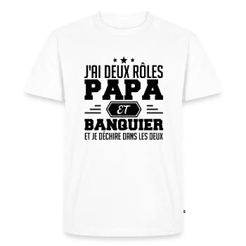 Papa Et Banquier | Cadeau Papa Banquier - T-shirt Premium bio Homme - blanc - Devant - Nico (187cm)