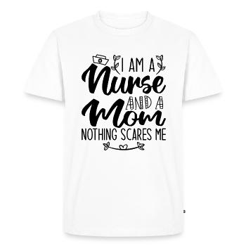I Am A Nurse And A Mom Nothing Scares Me - T-shirt Premium bio Homme - blanc - Devant - Nico (187cm)