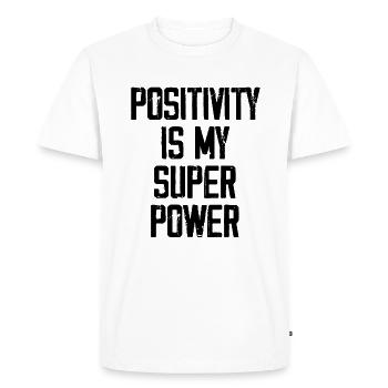 Positivity Is My Super Power - Funny - Men's Premium Organic T-Shirt - white - Front - Nico (187cm)