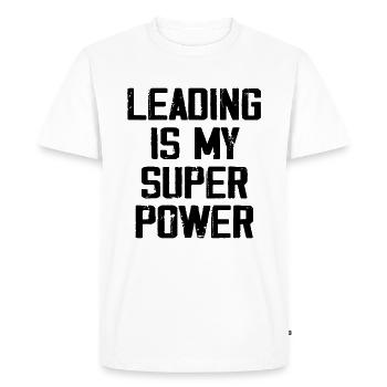 Leading Is My Super Power - Men's Premium Organic T-Shirt - white - Front - Nico (187cm)