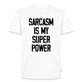 Sarcasm Is My Super Power - Funny - Men's Premium Organic T-Shirt - white - Front - Nico (187cm)