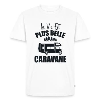 Camping Humour La Vie Est Plus Belle En Caravane - T-shirt Premium bio Homme - blanc - Devant - Nico (187cm)