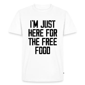 I'm Just Here For The Free Food - Men's Premium Organic T-Shirt - white - Front - Nico (187cm)
