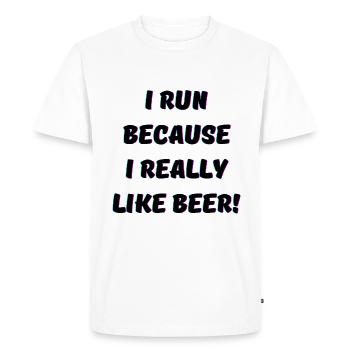 I run because i really like Beer Passion - Men's Premium Organic T-Shirt - white - Front - Nico (187cm)