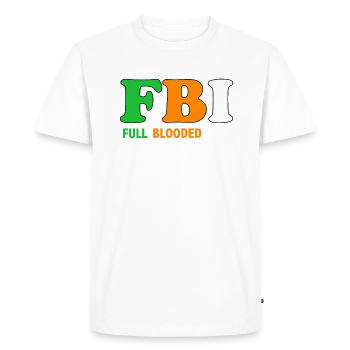 NOT FBI St Patrick's Day Funny Irish Green - Men's Premium Organic T-Shirt - white - Front - Nico (187cm)