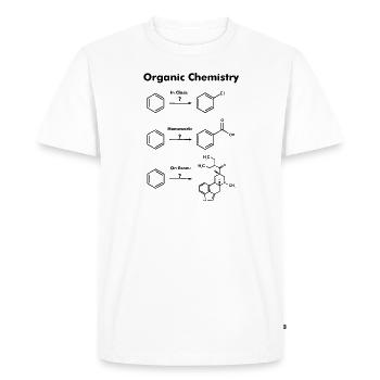 Organic chemistry Chemist chemistry saying gift - Men's Premium Organic T-Shirt - white - Front - Nico (187cm)