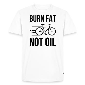 Cadeau de protection de l'environnement de bicyclette Burn Fat Not Oil - T-shirt Premium bio Homme - blanc - Devant - Nico (187cm)